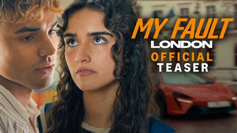 My Fault: London 2025